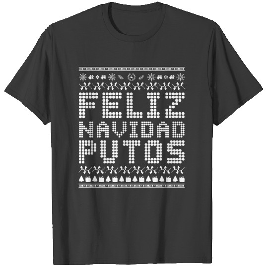 Feliz navidad putos T shirt Design for Event T-shirt