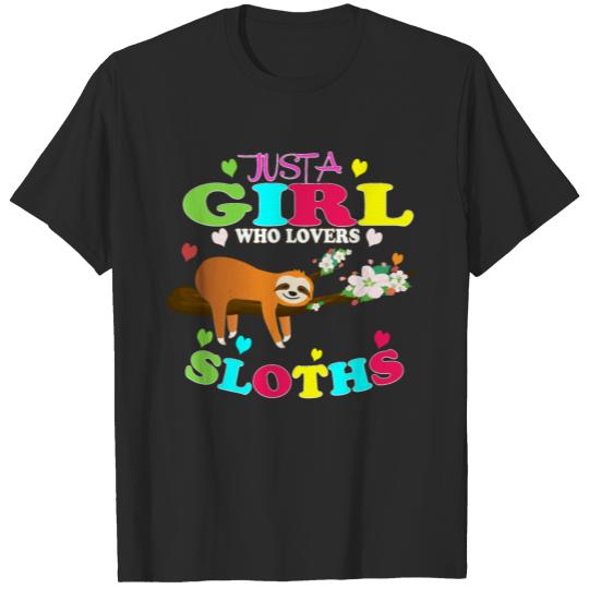 Discover Cute Sloth Graphic T Shirt Gift Just a Girl T-shirt