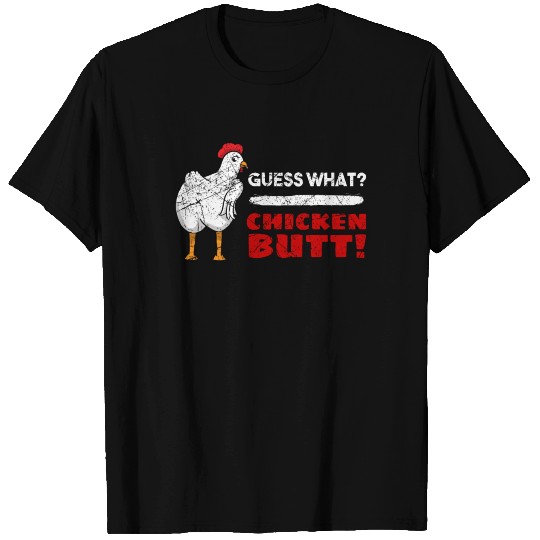 Chicken Butt T-shirt