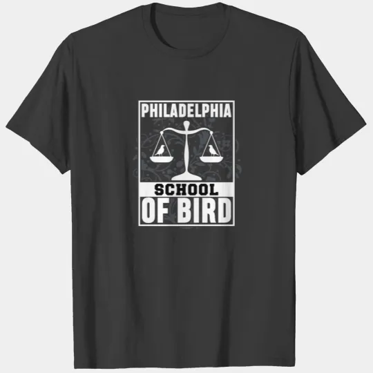 Philadelphia Justice School Of Bird | Bird Gang T-shirt
