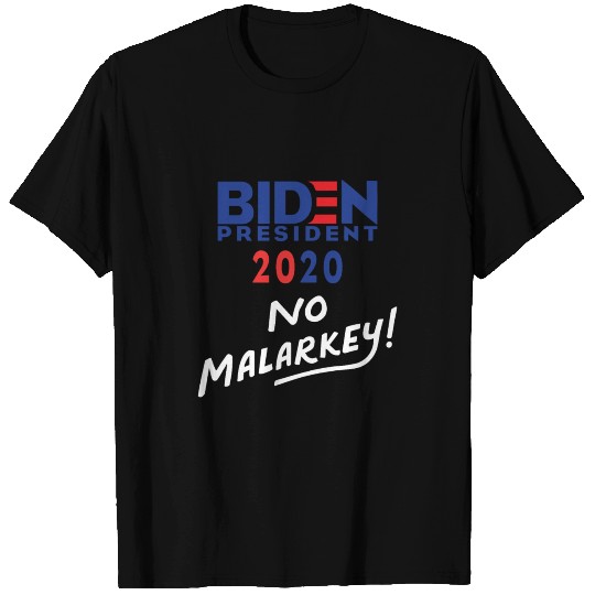 2020 no malarkey joe Biden 2020 president T-shirt