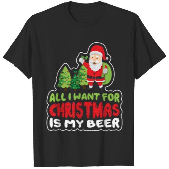 Discover Christmas and Beer - Santa Claus, beer T-shirt