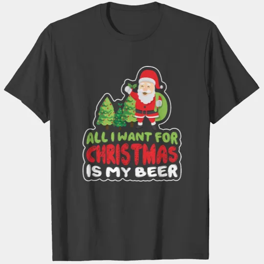 Christmas and Beer - Santa Claus, beer T-shirt