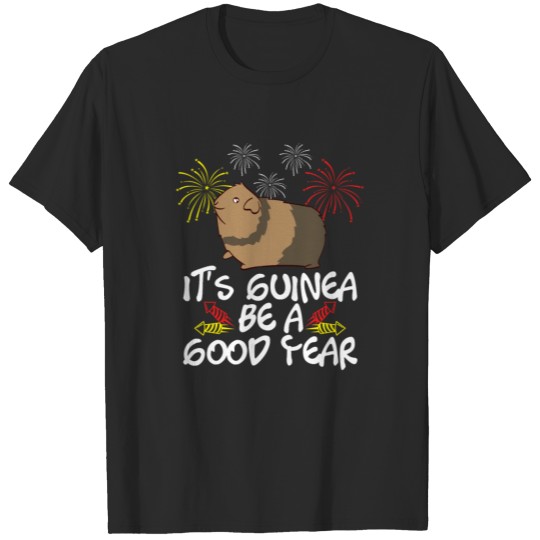 Discover It's Guinea Be A Good Year Happy New Year 2020 T-shirt