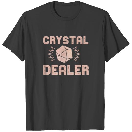 Cool Crystal Dealer Crystal Lovers gift T-shirt