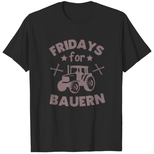 Discover Fridays for farmers funny future slogan farmer T-shirt