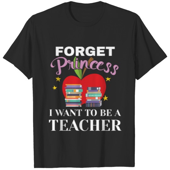 Discover Aspirational Girls Forget Princess I Want To Be A T-shirt