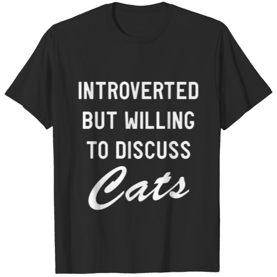 Discover Introverted Discuss Cats T-shirt