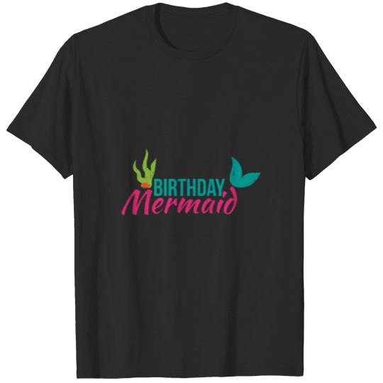 Discover Birthday Mermaid Funny Birthday Party Gift Idea T-shirt