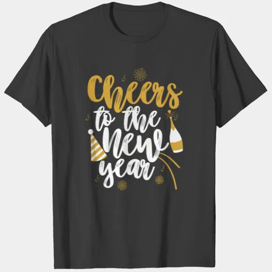 Cheers To The New Year 2020 Welcome Holidays Gift T-shirt