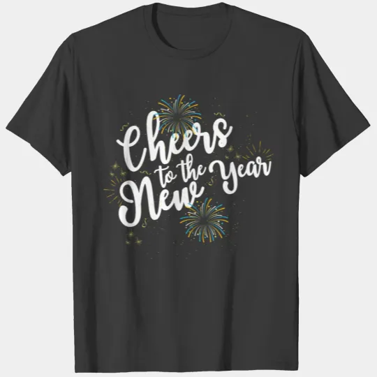 Cheers To The New Year 2020 Welcome Holidays Gift T-shirt