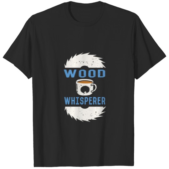 Discover Carpenter Lumberjack Woodworker Gift T-shirt