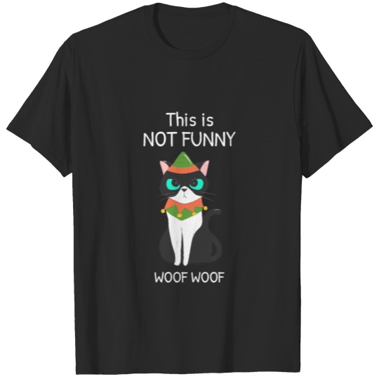 Discover This is Not Funny Cat Woof Woof T-shirt