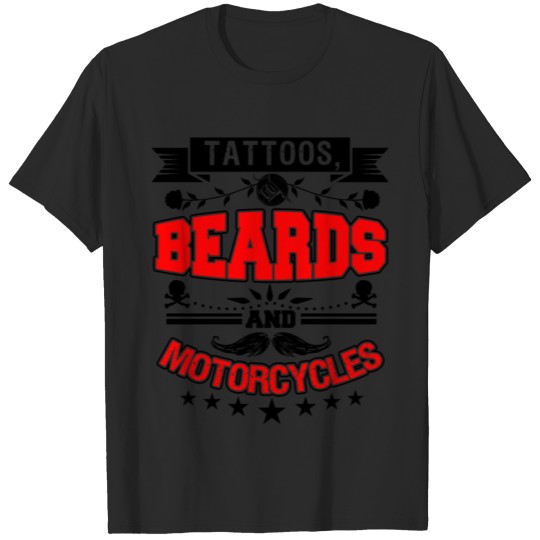 Discover Tattoos Beards And Motorcycles Funny Beard Sayings T-shirt