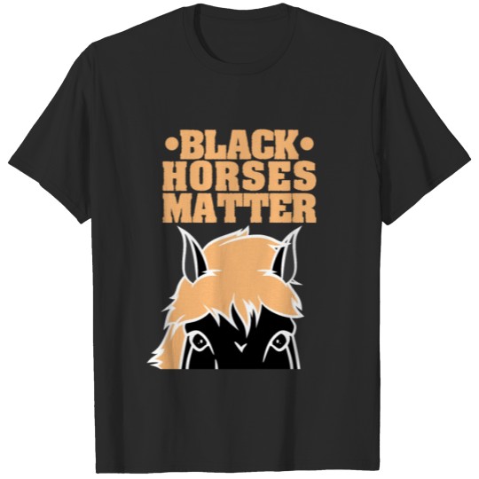 Discover Black Horses Matter T-shirt