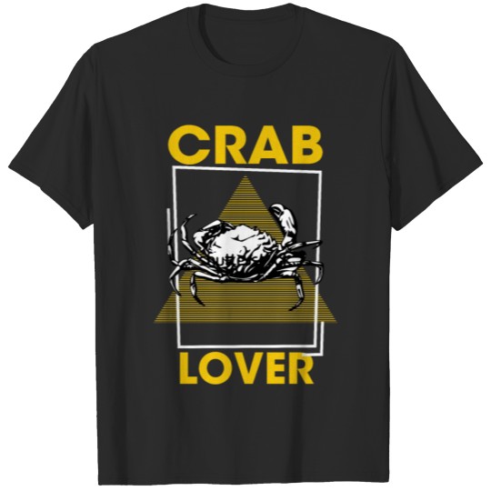 Discover Crab Lover - Krab, Fiddler Crab, Paralithodes Camt T-shirt