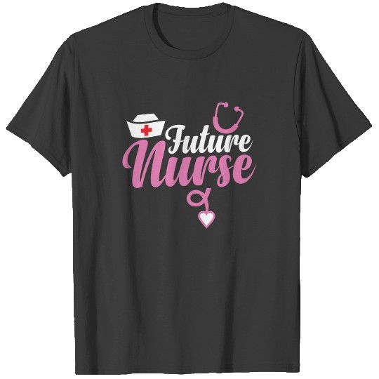Future Nurse Life Funny Nursing Student Nurse T-shirt