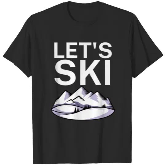 Discover Lets ski T-shirt