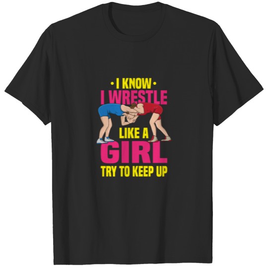Discover Wrestle Like A Girl T-shirt