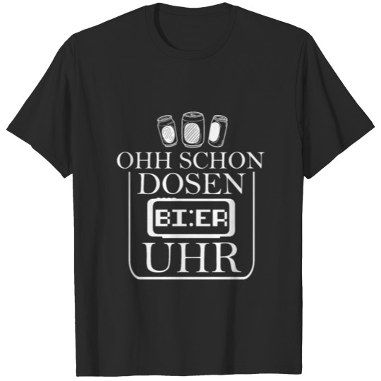 Discover Oh already time for canned beer T-shirt