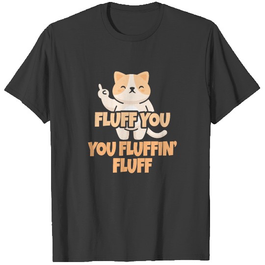 fluff cute funny cocky naughty cat middle finger T-shirt