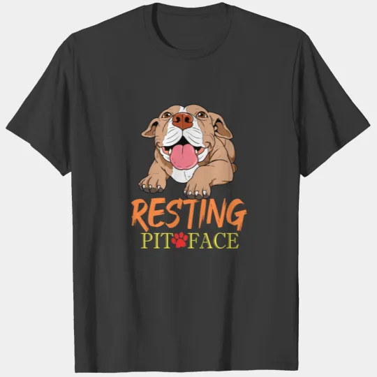 Resting Pit Face Pitbull Gift Pit Bull Terrier T-shirt