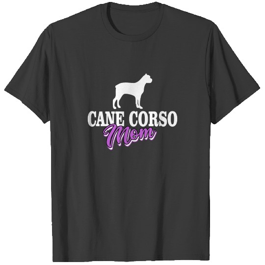 Cane Corso Mom T-shirt