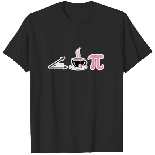 Acute Tea Pi Math Pun 3.14 Pi Day Math Geek T-shirt