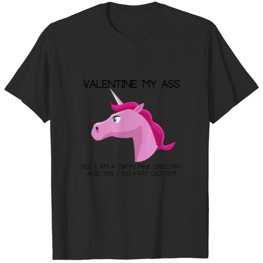 Discover Valentine my ass - black T-shirt