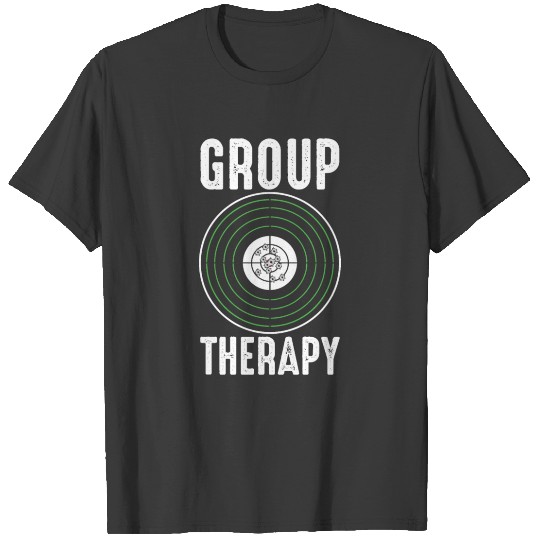 Group Therapy Target Gun Lover Shooting Range T-shirt