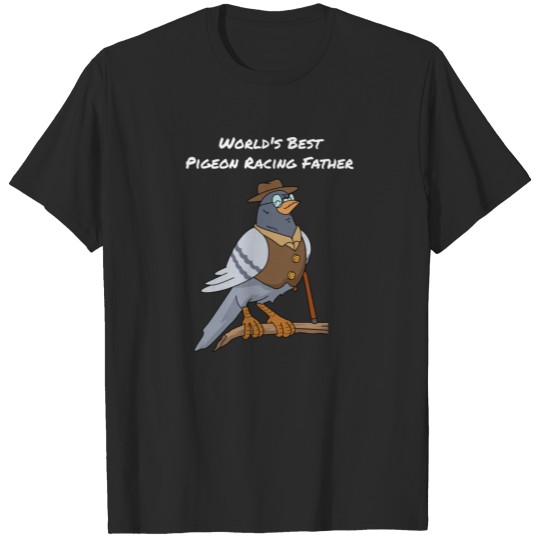 Discover Pigeon Gifts Men Father Father's Day Pigeon Racing T-shirt