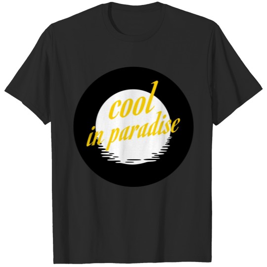 Discover cool in paradise T-shirt