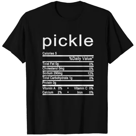 pickle nutrition facts label T-shirt