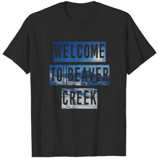Discover welcome to beaver creek T-shirt