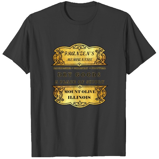 Discover Franzen s Mercantile T-shirt