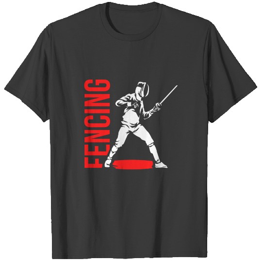 Fencing Gift T-shirt