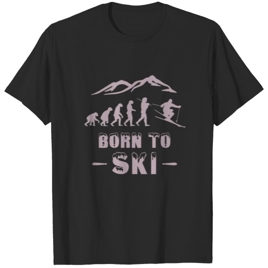 Discover Ski evolution Born to Ski snow cool T-shirt
