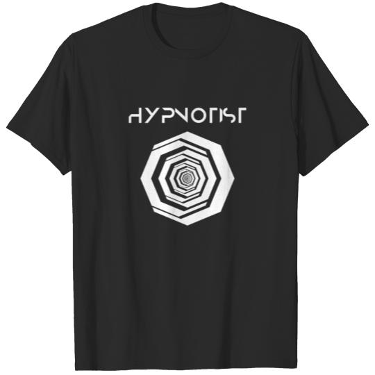 Discover Hypnotists Hypnotize Hypnotist Hypnosis Team T-shirt