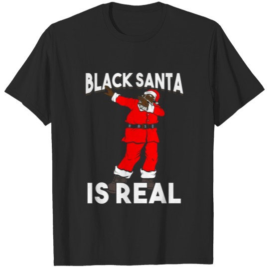 Discover Black Santa Is Real Christmas Holiday Melanin Afri T-shirt