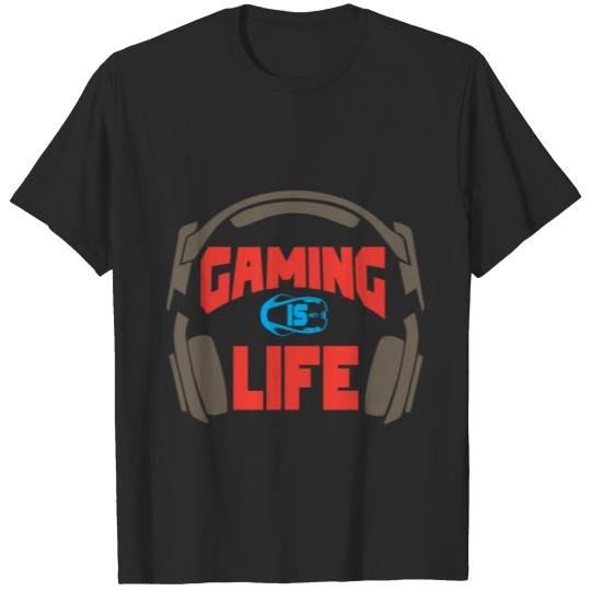 Discover Gaming is life T-shirt