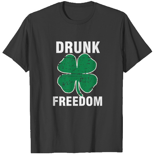 Drunk Freedom T-shirt