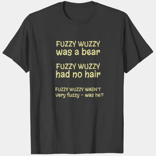 Fuzzy Wuzzy Bear Tongue Twister T-shirt