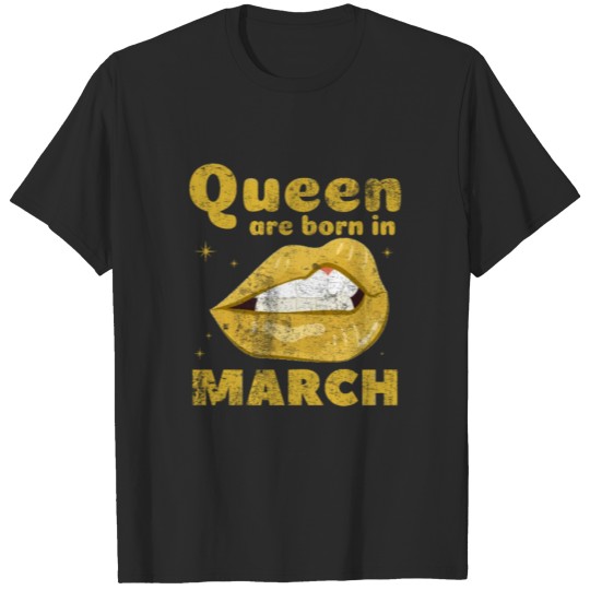Discover march queen T-shirt