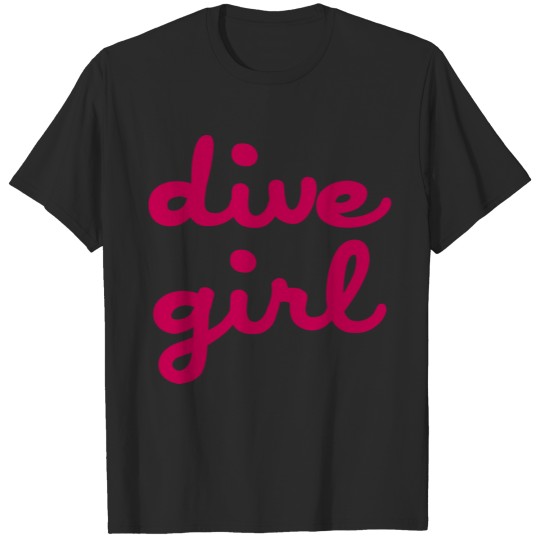 Discover Dive Girl - Diving T-shirt
