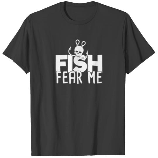 Fishing Novelty Fish Fear Me T-shirt