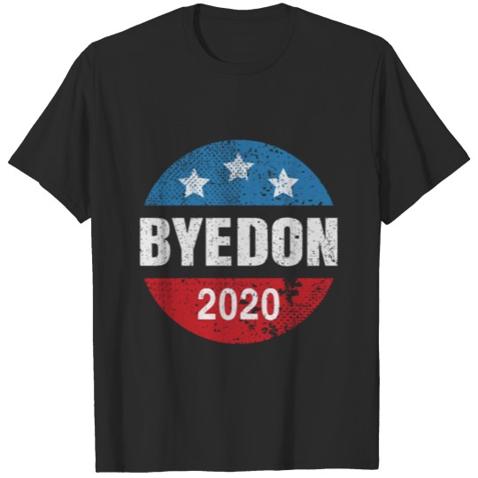 Biden 2020 Vintage Button Joe Biden Bye Don Usa T-shirt