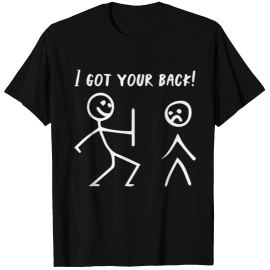 I Got Your Back Stickmans T-shirt