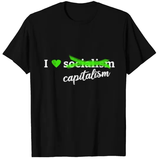 I enjoy/love capitalism T-shirt