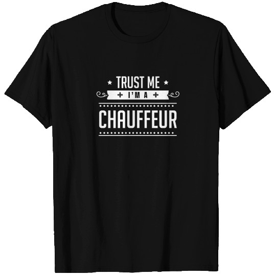 Chauffeurs Driving Chauffeur Driver Team T-shirt