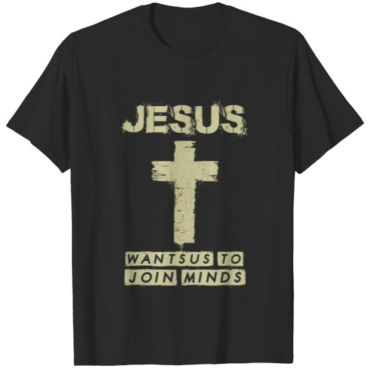 Discover Christ's Will. Blessed Savior Design to Celebrate T-shirt